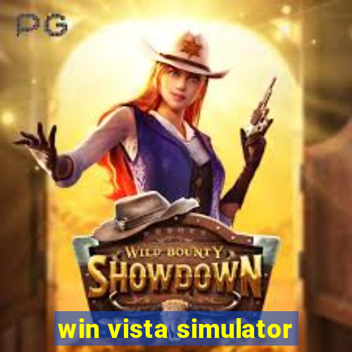 win vista simulator